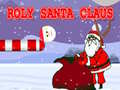 Lojë Roly Santa Claus