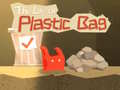 Lojë The Life of Plastic Bag