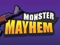Lojë Monster Mayhem