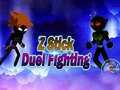 Lojë Z Stick Duel Fighting