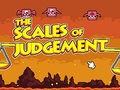Lojë The Scales of Judgement