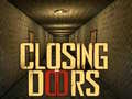 Lojë Closing Doors