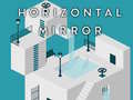 Lojë Horizontal Mirror