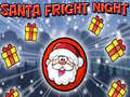 Lojë Santa Fright Night