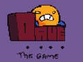 Lojë Dave the Game 