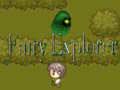 Lojë Fairy Explorer