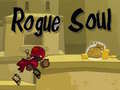 Lojë Rogue Soul
