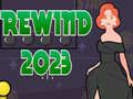 Lojë Rewind 2023