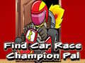 Lojë Find Car Race Champion Pal