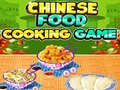 Lojë Chinese Food Cooking Game