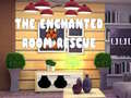 Lojë The Enchanted Room Rescue