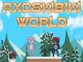 Lojë Axoskibiki World