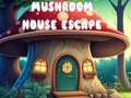 Lojë Mushroom House Escape