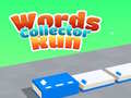 Lojë Words Collector Run 