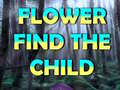 Lojë Flower Find The Child