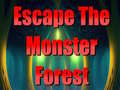 Lojë Escape The Monster Forest