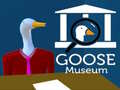 Lojë Goose Museum