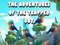 Lojë The Adventures of the Trapped Boy