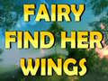 Lojë Fairy Find Her Wings