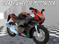 Lojë Crazy Wheelie Motorider