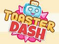 Lojë Toaster Dash 