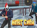 Lojë Heist Crew