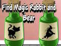 Lojë Find Magic Rabbit and Bear