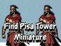 Lojë Find Pisa Tower Miniature