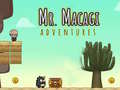 Lojë Mr Macagi Adventures