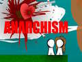 Lojë Anarchism 