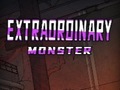 Lojë Extraordinary: Monster