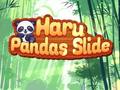 Lojë Haru Pandas Slide