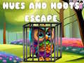 Lojë Hues and Hoots Escape