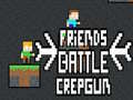 Lojë Friends Battle Crepgun