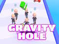 Lojë Gravity Hole