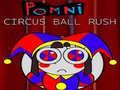 Lojë Pomni Circus Ball Rush