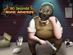 Lojë 60 Seconds! Atomic Adventure