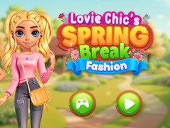 Lojë Lovie Chic's Spring Break Fashion