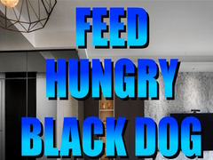 Lojë Feed Hungry Black Dog