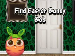 Lojë Find Easter Bunny Bob