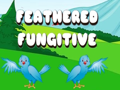 Lojë Feathered Fugitive