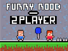 Lojë Funny Noob 2 Player