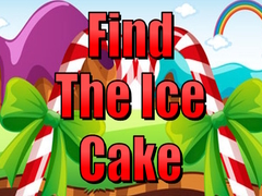 Lojë Find The Ice Cake
