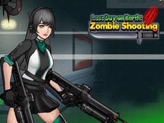 Lojë Last Day on Earth: Zombie Shooting