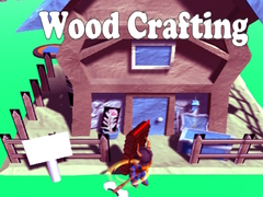 Lojë Wood Crafting