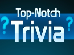 Lojë Top Notch Trivia