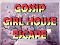 Lojë Gossip Girl House Escape