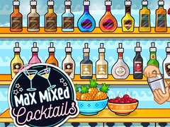 Lojë Max Mixed Cocktails