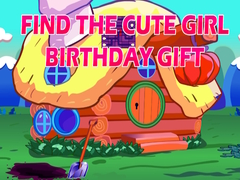 Lojë Find The Cute Girl Birthday Gift