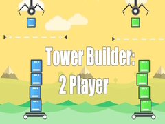 Lojë Tower Builder: 2 Player
